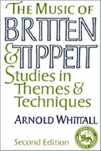 The Music of Britten and Tippett
