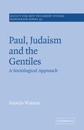 Paul, Judaism, and the Gentiles