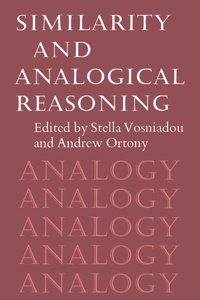 Similarity and Analogical Reasoning