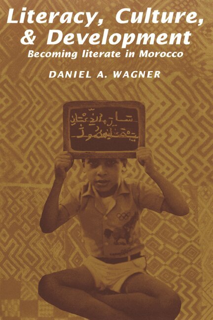 Daniel A. Wagner - Literacy, Culture and Development, Häftad. Tillgänglighet: Lägg i varukorg