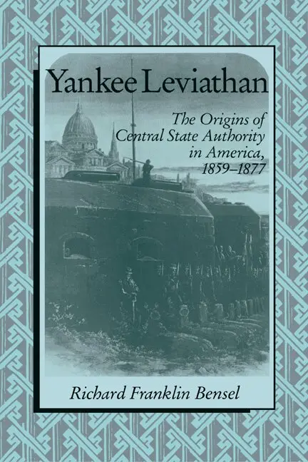 Richard Franklin Bensel - Yankee Leviathan, Häftad. Tillgänglighet: Lägg i varukorg