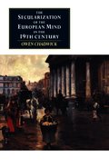 The Secularization of the European Mind in the Nineteenth Century