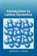 Introduction to Lattice Dynamics