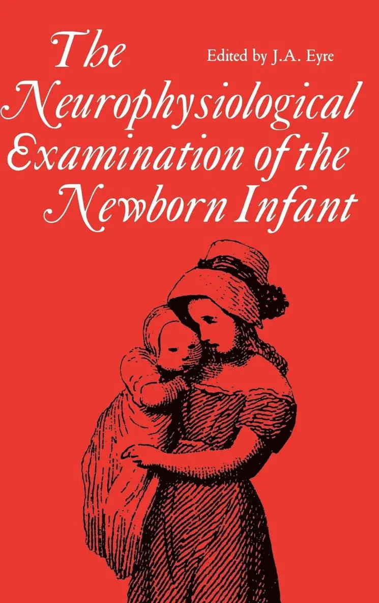 J. a. Eyre - Neurophysiological examination of the newborn infant, Inbunden. Tillgänglighet: Lägg i varukorg