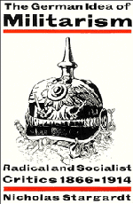 Nicholas Stargardt - The German Idea of Militarism, Inbunden. Tillgänglighet: Lägg i varukorg