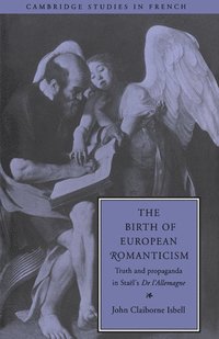 The Birth of European Romanticism