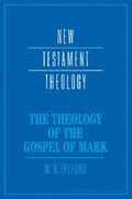 Theology of the Gospel of Mark