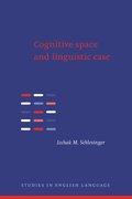 Cognitive Space and Linguistic Case