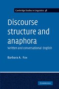 Discourse Structure and Anaphora