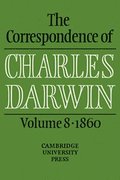 Correspondence of Charles Darwin: Volume 8, 1860