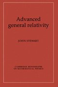 Advanced General Relativity