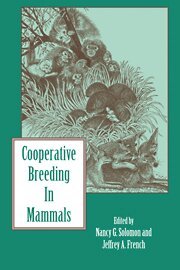 Nancy G. Solomon, Jeffrey A. French - Cooperative Breeding in Mammals, Inbunden. Tillgänglighet: Lägg i varukorg