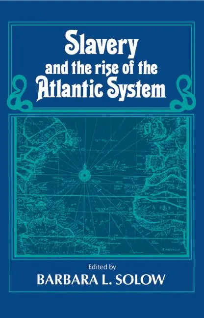 Barbara L. Solow - Slavery and the Rise of the Atlantic System, Häftad. Tillgänglighet: Lägg i varukorg