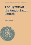 The Hymns of the Anglo-Saxon Church