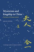 Mysticism and Kingship in China