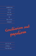 Conciliarism and Papalism