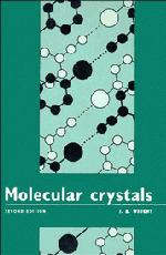 J. D. Wright - Molecular Crystals, Häftad