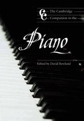 The Cambridge Companion to the Piano