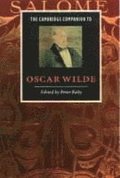 The Cambridge Companion to Oscar Wilde