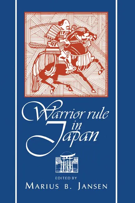 Marius Jansen, Marius Jansen - Warrior Rule in Japan, Inbunden. Tillgänglighet: Lägg i varukorg