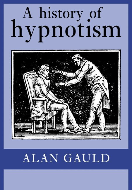 Alan Gauld - A History of Hypnotism, Häftad. Tillgänglighet: Lägg i varukorg