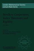 Novikov Conjectures, Index Theorems, and Rigidity: Volume 2