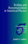 Scaling and Renormalization in Statistical Physics