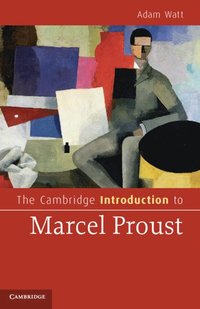 Cambridge Introduction to Marcel Proust