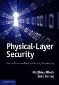 Physical-Layer Security