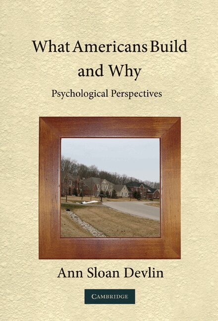 Ann Sloan Devlin - What Americans Build and Why, Inbunden. Tillgänglighet: Lägg i varukorg