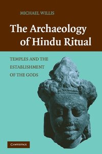 The Archaeology of Hindu Ritual