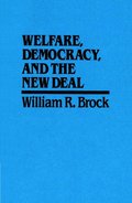 Welfare, Democracy and the New Deal