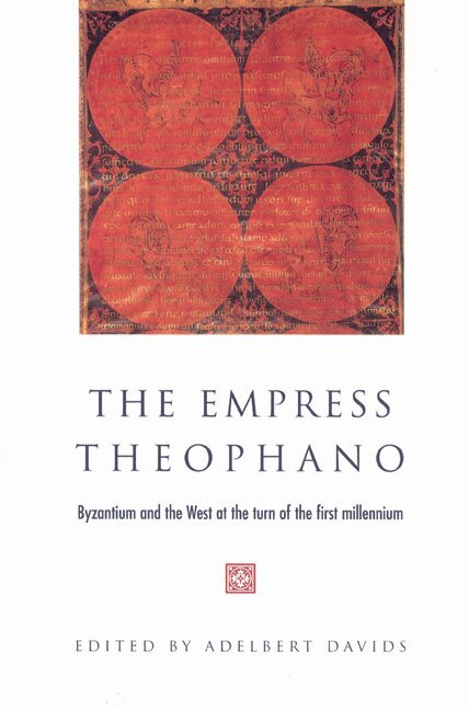 Adelbert Davids - The Empress Theophano, Häftad. Tillgänglighet: Lägg i varukorg