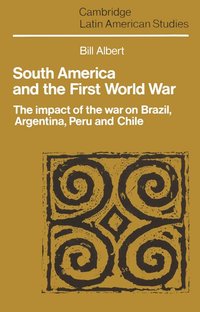 South America and the First World War