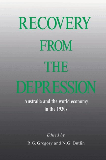 R. G. Gregory, N. G. Butlin - Recovery from the Depression, Häftad