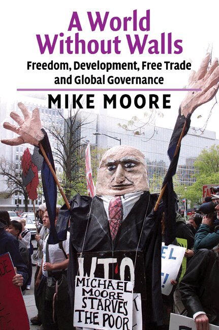 Mike Moore - A World without Walls, Häftad. Tillgänglighet: Lägg i varukorg