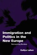 Immigration and Politics in the New Europe
