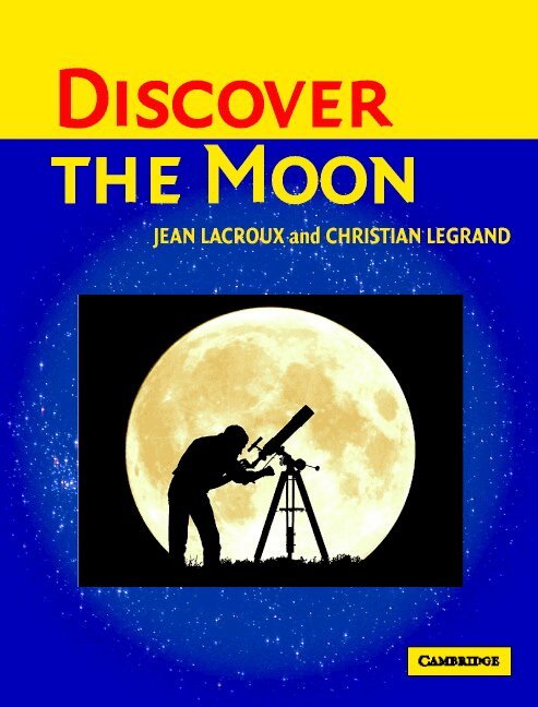Jean Lacroux, Christian Legrand - Discover the Moon, Häftad