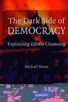 The Dark Side of Democracy