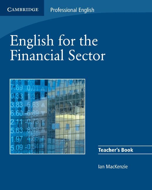 Ian MacKenzie - English for the Financial Sector Teacher's Book, Häftad