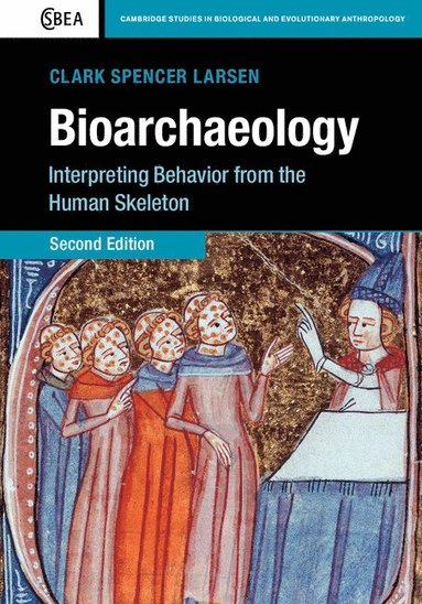 Bioarchaeology av Clark Spencer Larsen, Clark Spencer Larsen