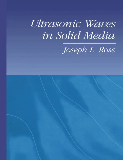 Joseph L. Rose - Ultrasonic Waves in Solid Media, Häftad. Tillgänglighet: Lägg i varukorg