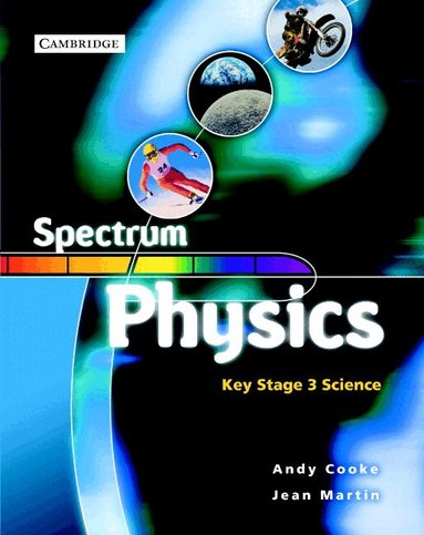 Andy Cooke, Jean Martin - Spectrum Physics Class Book, Häftad