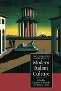 The Cambridge Companion to Modern Italian Culture