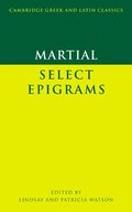 Martial: Select Epigrams