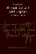 Kingsford's Stonor Letters and Papers 1290-1483