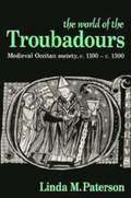 World of the Troubadours