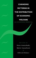 Changing Patterns in the Distribution of Economic Welfare