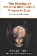 The Making of Modern Intellectual Property Law