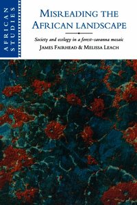 Misreading the African Landscape